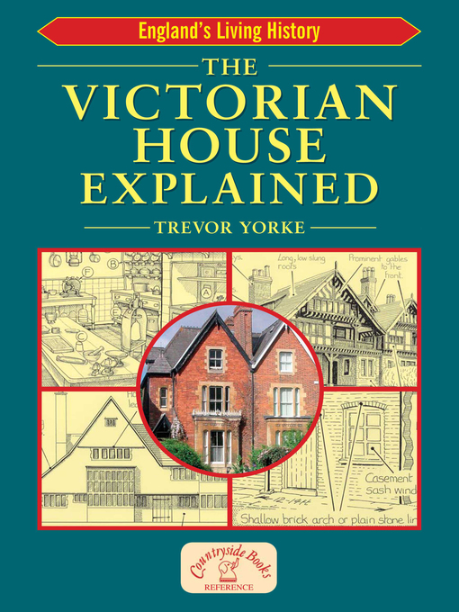 Title details for The Victorian House Explained by Trevor Yorke - Available